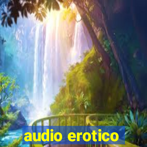 audio erotico